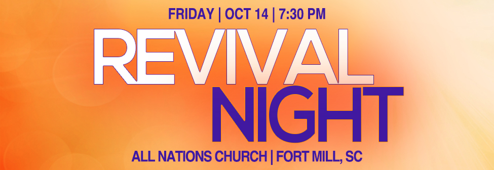 REVIVAL NIGHT Watch of the Lor